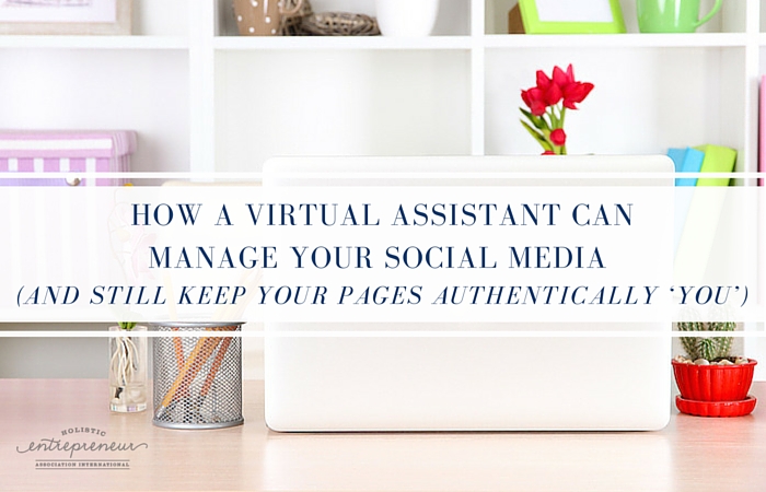 How a Virtual Assistant can Manage Your Social Media