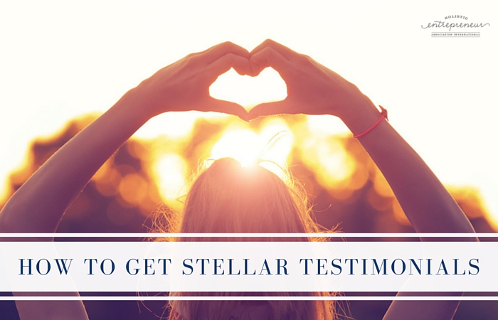 How to Get Stellar Testimonials