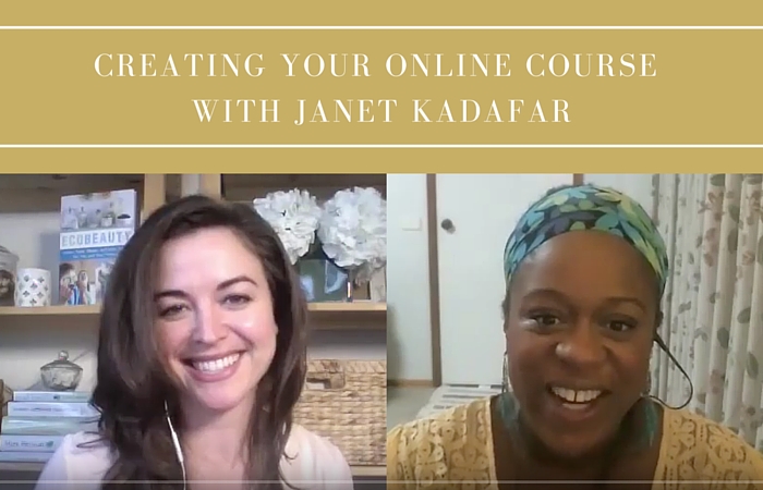 Creating Your Online Course with Janet Kadafar